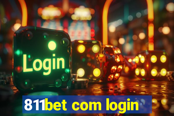 811bet com login